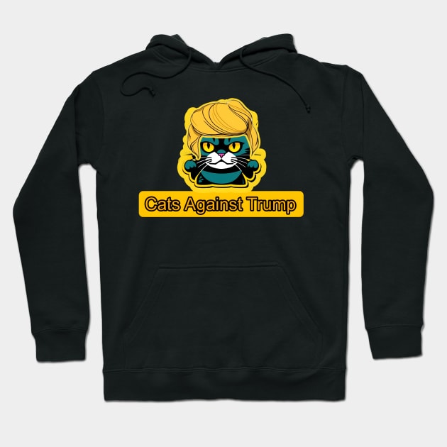 Cats Against Trump Hoodie by r.abdulazis